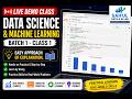 Data Science &amp; Machine Learning – Live Demo Class | Batch 1