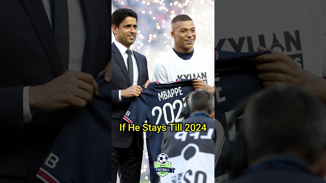 Real Reason Why Mbappe staying at : PSG