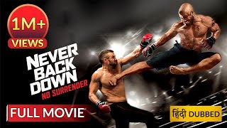 NEVER BACK DOWN: NO SURRENDER | Hollywood Movie Hindi Dubbed | Hollywood Movie in Hindi