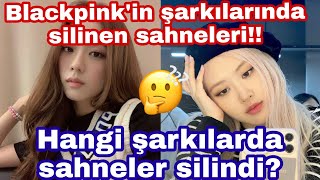 Blackpinkin Şarkılarında Silinen Sahneler Resimi