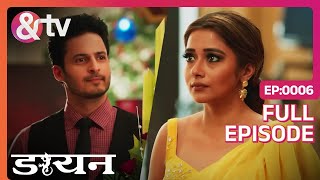 Daayan | Ep.6 | Akarsh ने फिर Jhanvi की मदद की | Full Episode | AND TV