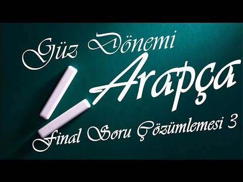 3. SINIF ARAPÇA DERSLERİ FİNAL SORU ÇÖZÜMLEMESİ -3- SİVAS İLAHİYAT İLİTAM GÜZ DÖNEMİ #İlitam