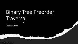 [SOLVED!] Binary Tree Preorder Traversal - LeetCode 144 - Java