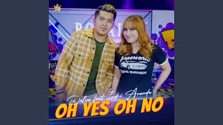 Oh Yes Oh No (feat. Indri Ananda)
