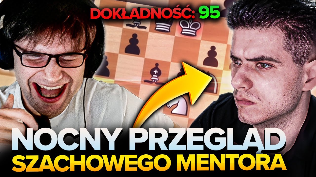ZNOWU WYKRĘCA CHORE DOKŁADNOŚCI? POWRÓT MENTORA DO SZACHÓW