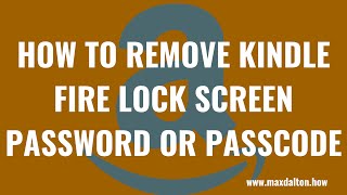 How to Remove Kindle Fire Lock Screen Password or Passcode screenshot 5