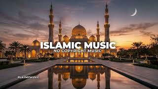 Islamic Spiritual Music Copyright Free | Beautiful Mosque Atmosphere