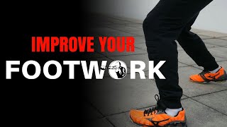 Want Better Footwork? You're Missing one Thing!