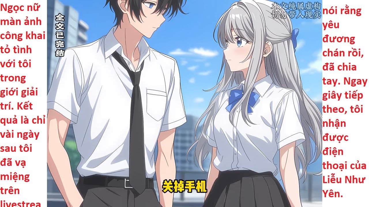 FULL Vạ miệng đòi chia tay trên livestream, tôi bị bạn gái Ảnh hậu tìm đến tận nhà xử lý