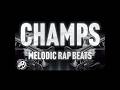 "Champs" | Melodic Rap Beat | Hip Hop Instrumental | Trap Type Beat | Beats By JP3 #melodicbeats