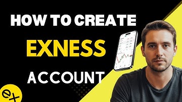 How To Create Exness Account in 2025 | Step-by-Step Forex Broker Guide India