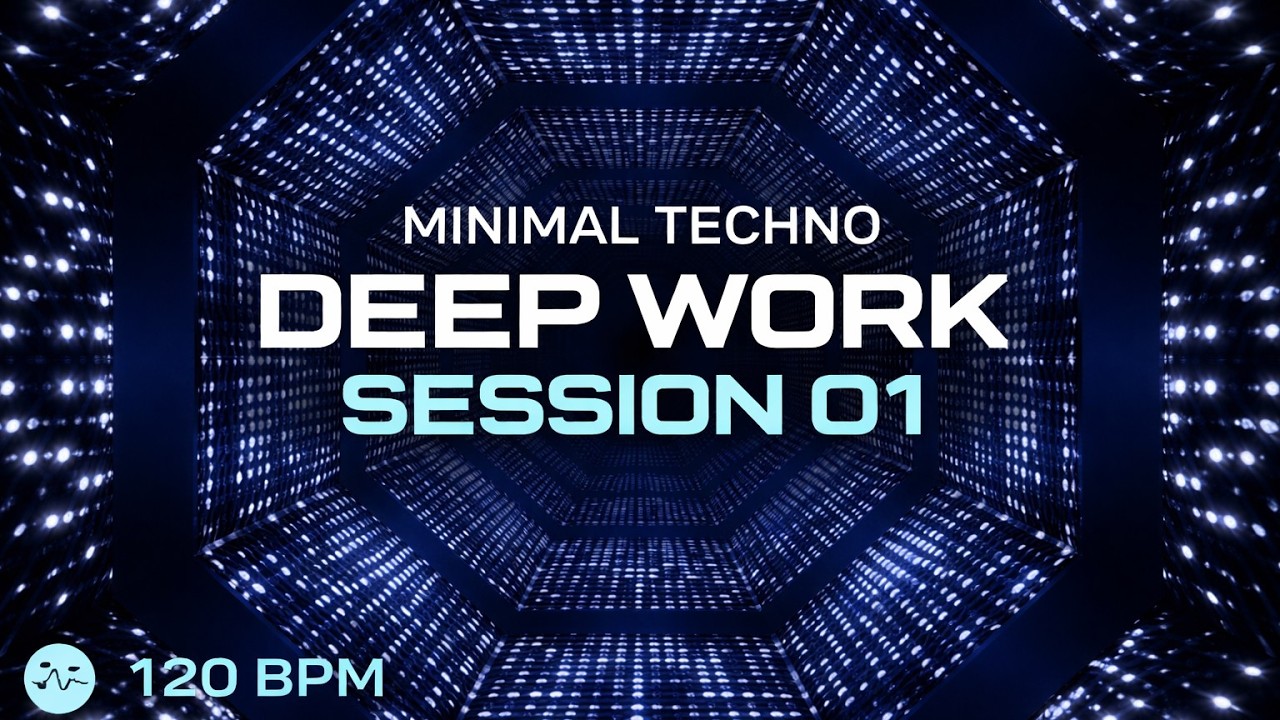 🎧 Minimal Techno for Deep Work – Session 01 | 2 Hours | 120 BPM