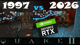 Quake 2: 1997 vs 2026 RTX