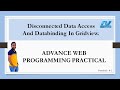 AWP | TYIT(MU) Practical 8 C: Disconnected Data Access and DataBinding in GridView.