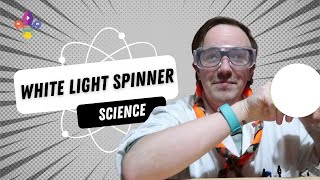 White Light Spinner (Newton Disc) | SCOUTADELIC #Science