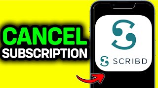 How To Cancel Scribd Subscription On iPhone/Android