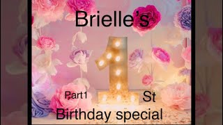 Brielle 1st Birthday special part 1 @dailyBUMPS