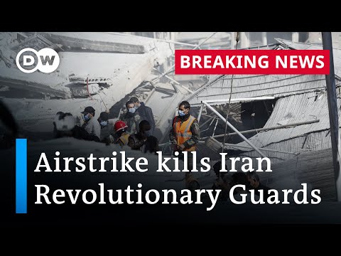 Iran revolutionary guards reportedly killed in airstrike in damascus | dw news