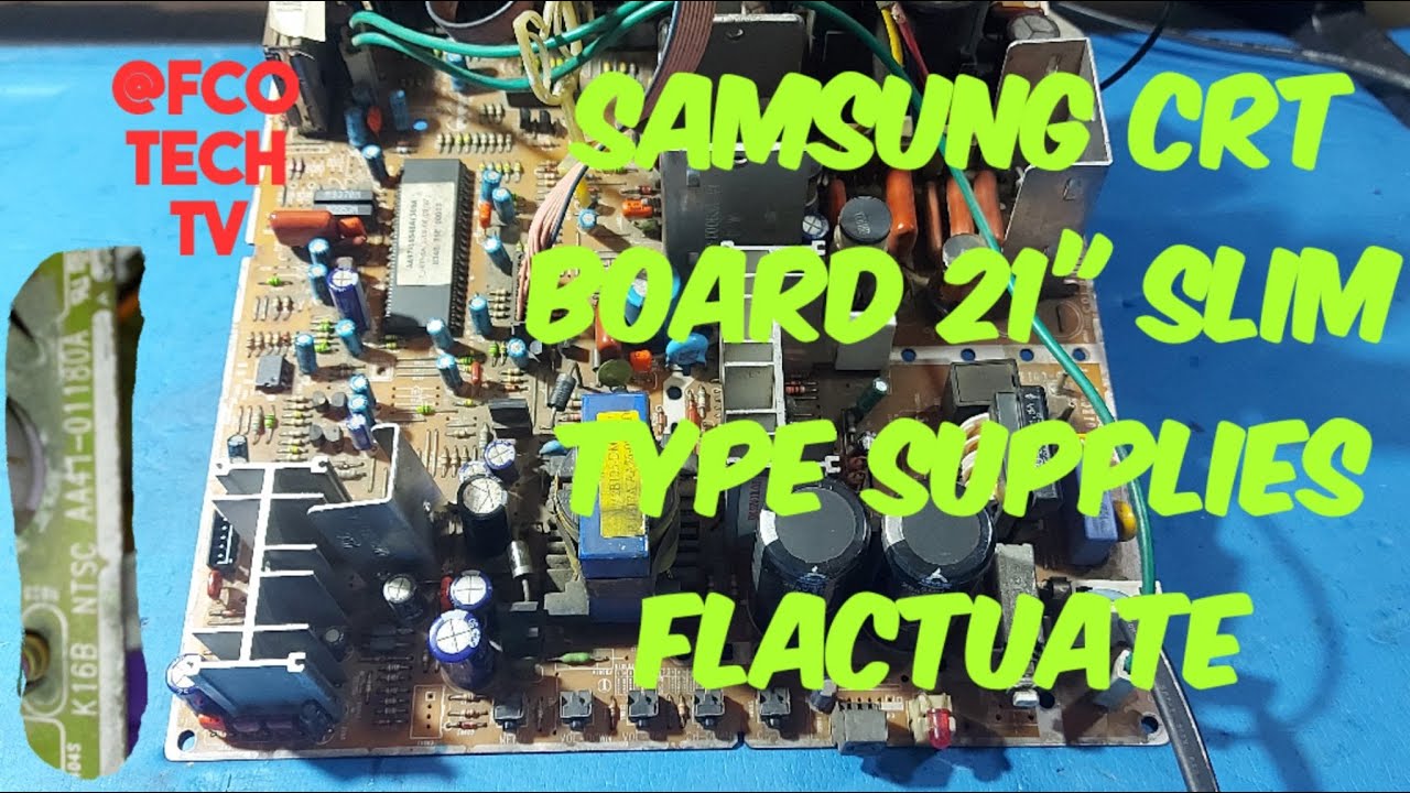 [ A ]  SAMSUNG BOARD_SLIM CRT 21" VOLTAGE UNSTABLE