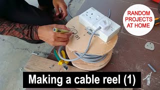 Full Project: Making a cable reel (1) News