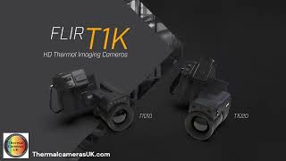 Introducing The FLIR T1K HD Thermal Camera .