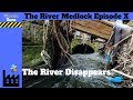 The River Medlock Episode X. The disappearing River