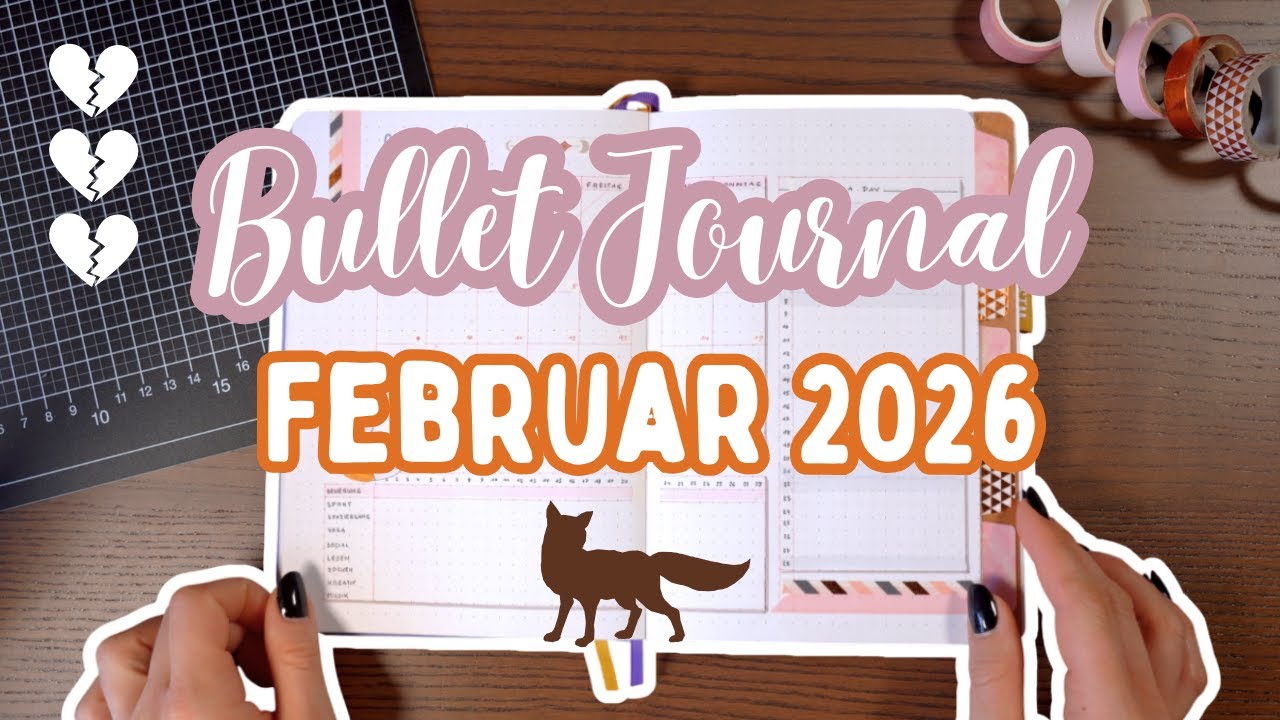 Once upon a Monthly Setup... 🦊💔 | BULLET JOURNAL SETUP FEBRUAR 2026 | Deutsch