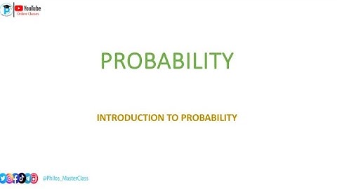 PROBABILITY EXPLAINED (Part 1) **(An event with one outcome is known as a single event, not simple)