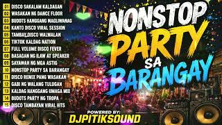 NONSTOP PARTY SA BARANGAY 🎉🔊@RockOn3.0