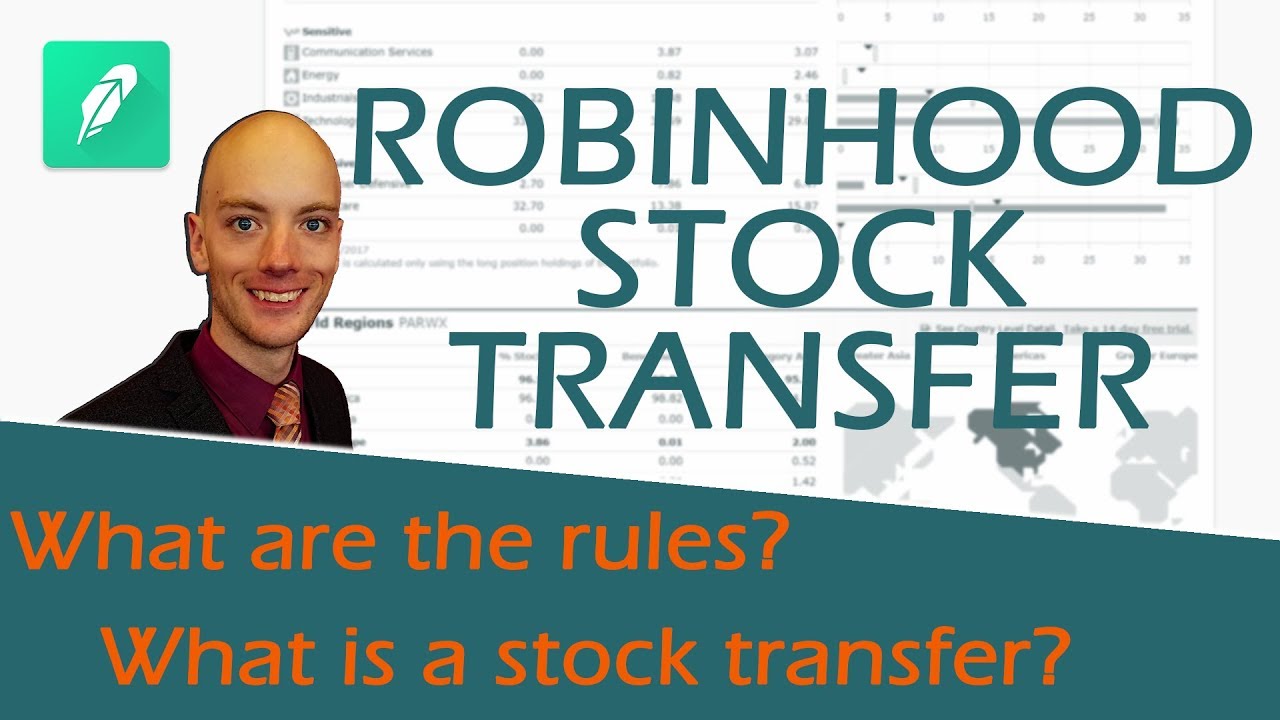 Robinhood Stock Transfer Requirements What is a Stock Transfer and