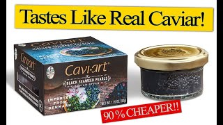 Tastes like Real Caviar 90% Cheaper Caviart seaweed caviar