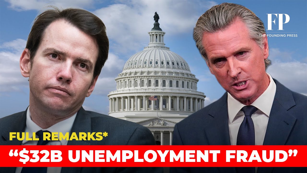 Rep. Kevin Kiley Reveals SHOCKING $32 Billion California Unemployment Fraud