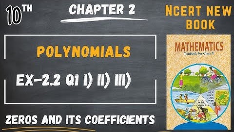 Polynomials | Class 10 maths Chapter 2 | Ex-2.2 Q1 i) ii) iii) | NEW NCERT