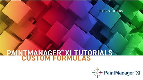 PaintManager® XI Software Tutorials - Custom Formulas