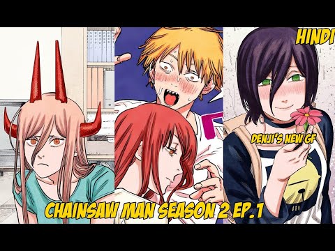 When does Chainsaw Man's next episode release? Season 2 episode 1