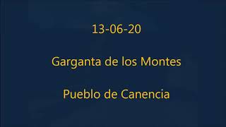 13-06-20 Garganta de los Montes -Pueblo de Canencia