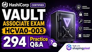 Practice Questions | HashiCorp Certified Vault Associate Certification Exam HCVA0-003