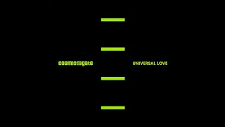 Cosmic Gate - Universal Love (Extended Mix)