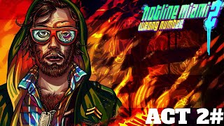Hotline Miami 2: Wrong Number - Gameplay Walkthrough Full Game | Act Two