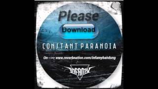 Download Lagu infamy - constant paranoia MP3