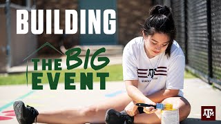 Building The Big Event