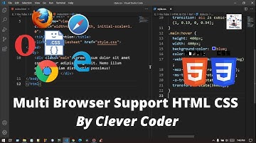 Multi Browser Support HTML CSS | Bangla Video Tutorial On Web Design No : 31