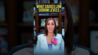 What Causes Low Sodium Levels Hyponatremia?
