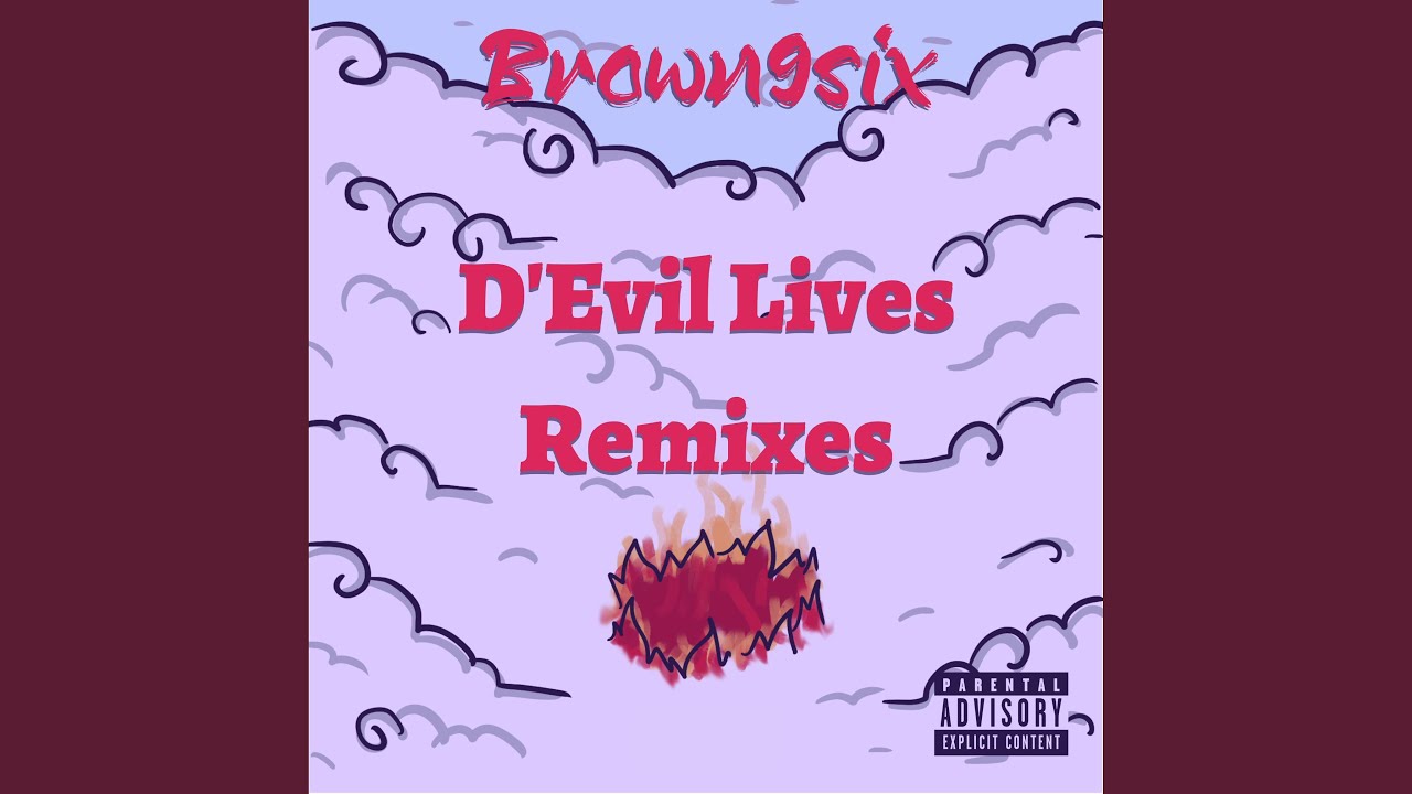 Watch D'Evil (Remix) on YouTube Watch D'Evil (Remix) on YouTube