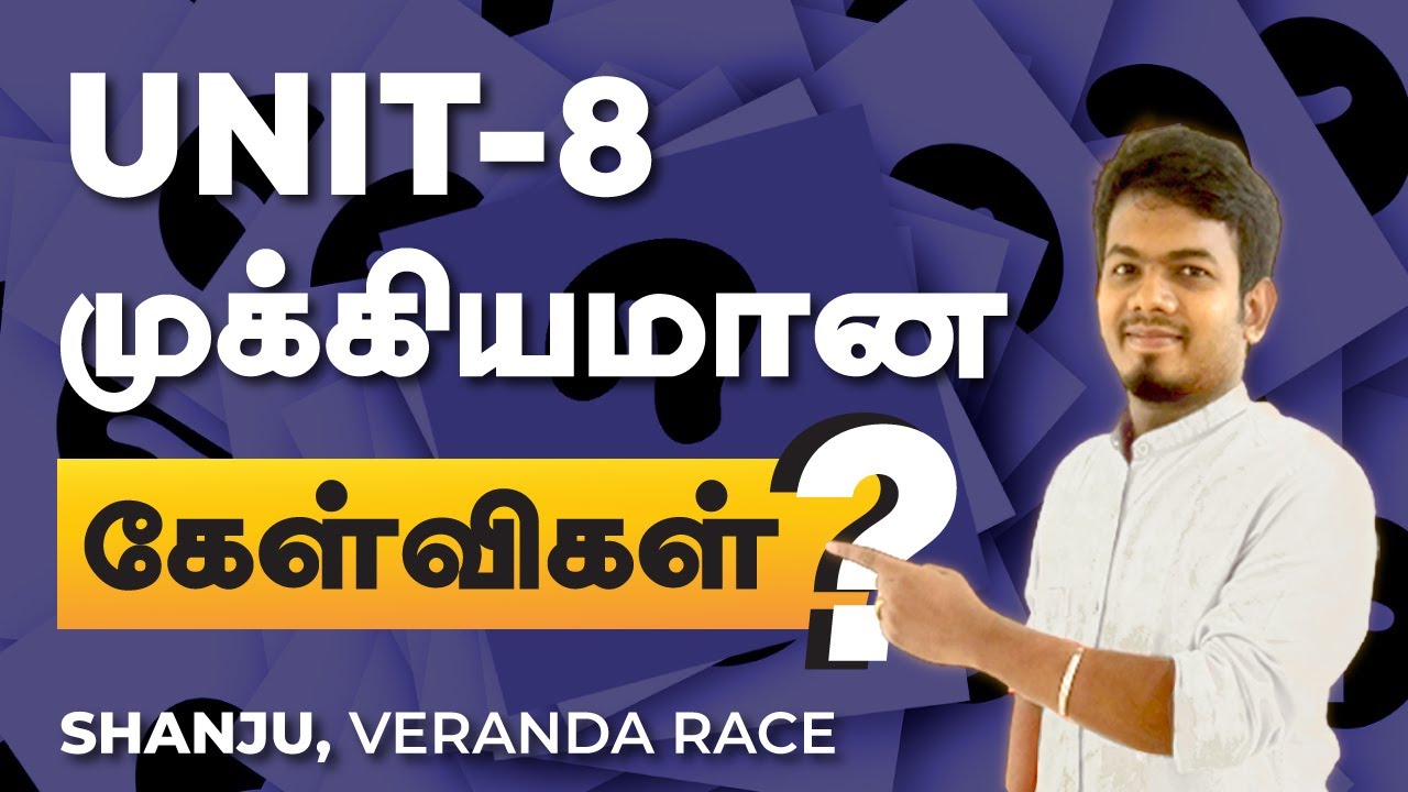 TNPSC Unit 8 முக்கியமான கேள்விகள் | Group 1 , 2 ,4 | TNPSC | Veranda ...