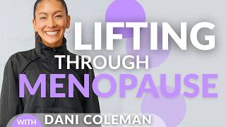 Jennifer Anistons Trainer on Lifting Heavy Through Menopause | Dani Coleman
