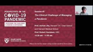 Perspectives on the COVID 19 Pandemic: Jha Huckman