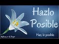 HAZLO POSIBLE - ¡¡ HAZ LO POSIBLE!! 8 Consejos fáciles, que te ayudarán a verlo más claro