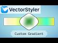 Vector Styler | Concentric Shape Gradient | Mirrored Shape | Center Reset | Custom Gradient Setup