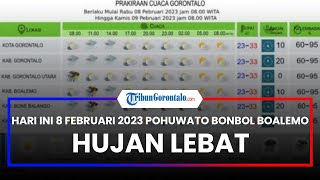 Cuaca Gorontalo Hari Ini, 8 Februari 2023: Pohuwato, Bone Bolango, Boalemo Hujan Lebat